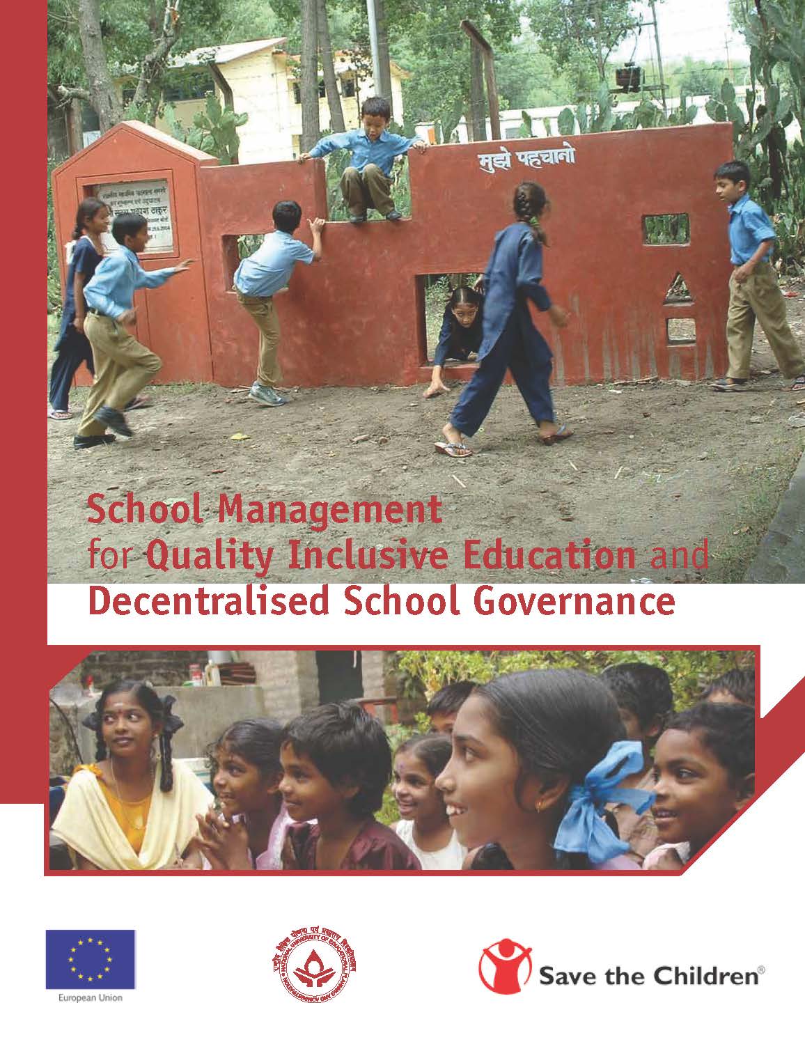 School Management for Quality Inclusive Education and Decentralised School Governance
