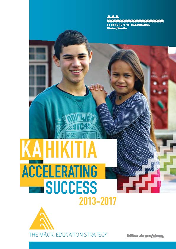 Ka Hikitia Accelerating Success 2013-2017