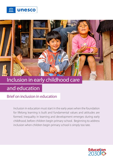 Inclusion in early childhood care and education : Brief on inclusion in education