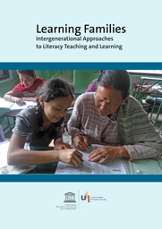Learning families: intergenerational approaches to literacy teaching and learning